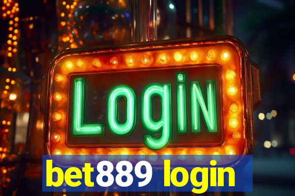 bet889 login